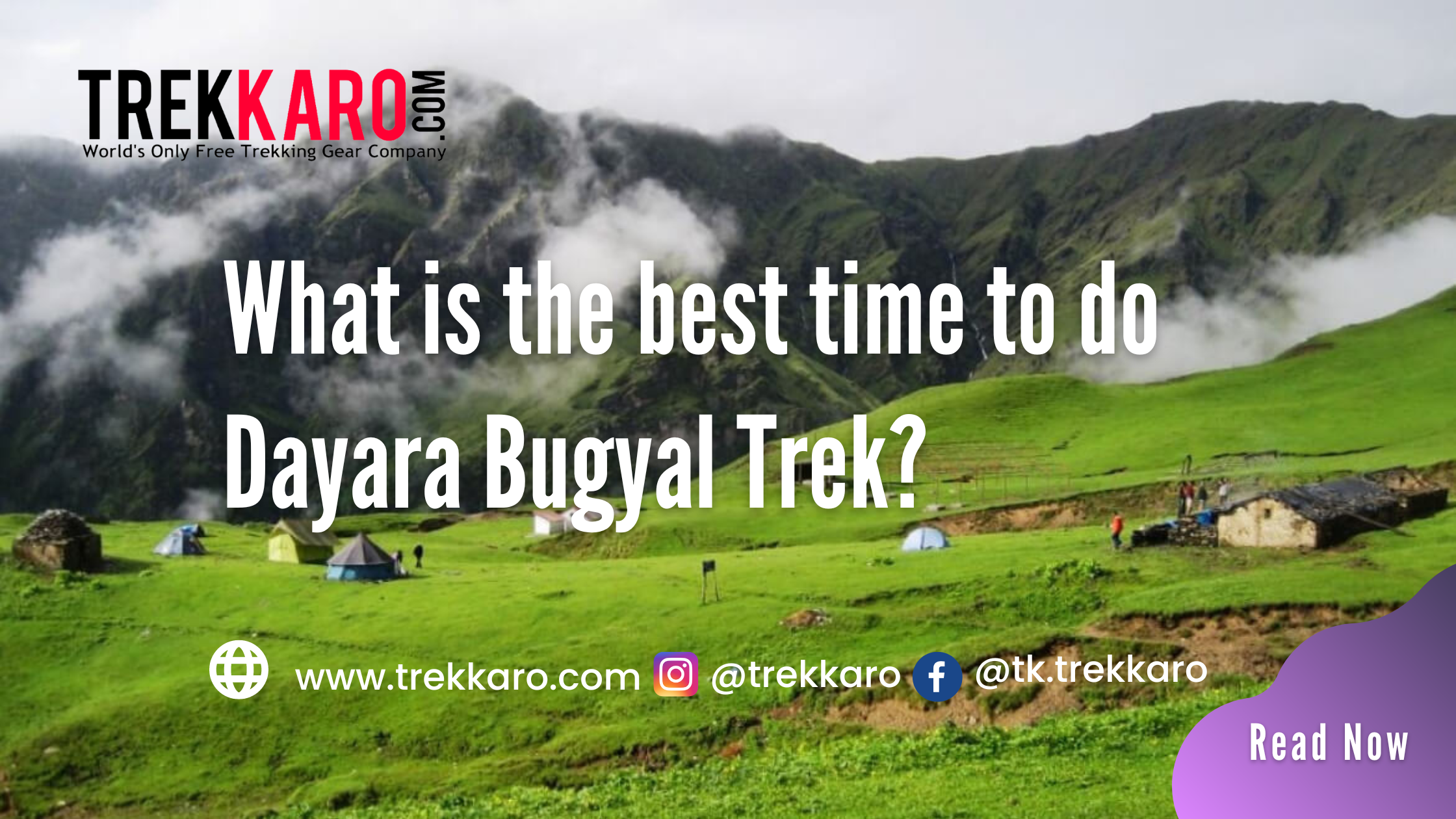 What is the best time to do Dayara Bugyal Trek